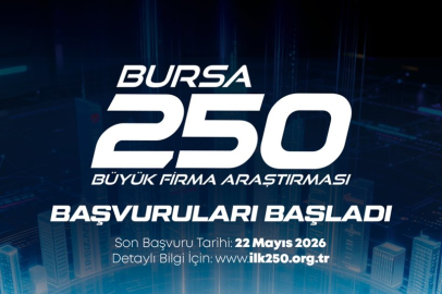 Bursa’nın Devler Ligi İçin Geri Sayım Başladı: "Bursa 250 Büyük Firma Araştırması" Başvuruları Açıldı