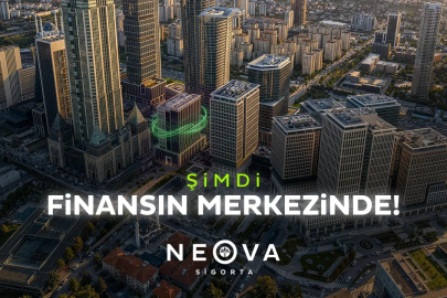 Neova Sigorta Artık İstanbul Finans Merkezi’nde