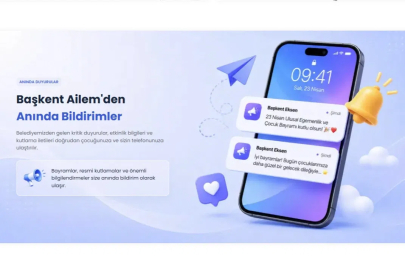 ABB’den Ailelere Yeni Dijital Uygulama: “Başkent Ailem”